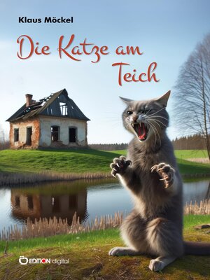 cover image of Die Katze am Teich